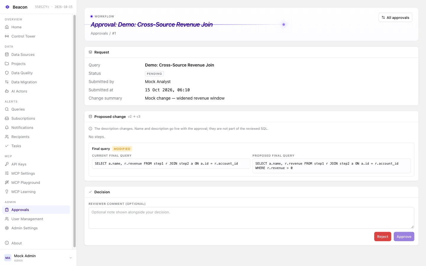 An approval request in Beacon: request details, the current and proposed final query side by side, and the decision form